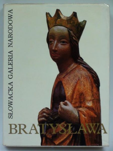 Słowacka Galeria Narodowa w Bratysławie