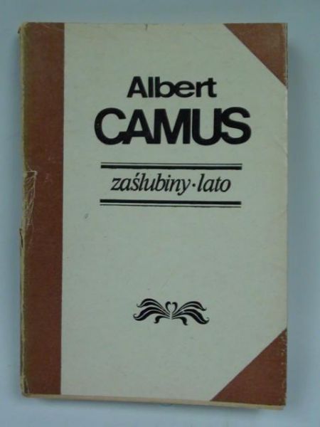 Camus Albert - Zaślubiny. Lato