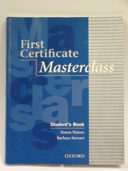Haines Simon,   - First Certificate Masterclass