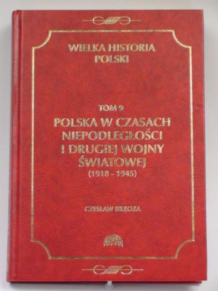 Polska w czasach niepodległości i drugiej wojny światowej (1918-1945)