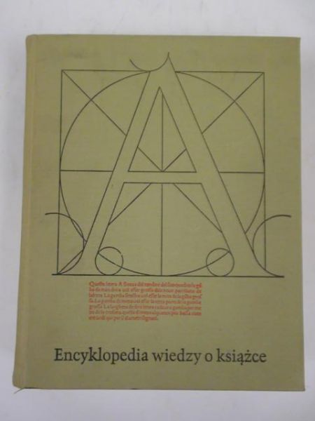 Birkenmajer A., Kocowski B. (red.) - Encyklopedia wiedzy o książce