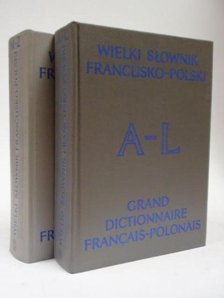 Dobrzyński Jerzy (red.) - Wielki słownik francusko-polski T. I-II