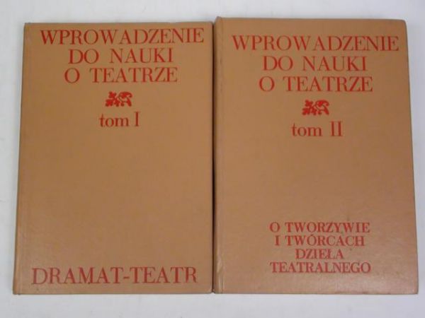Wprowadzenie do nauki o teatrze, t.I-II
