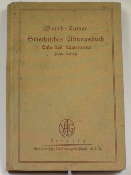 Griechisches Ubungsbuch, 1932