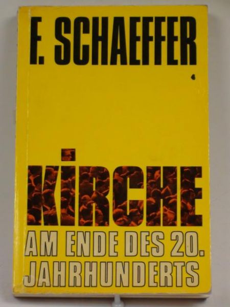 Kirche am Ende des 20. Jahrhunderts