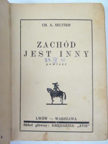 Zachód jest inny, r. ok. 1930