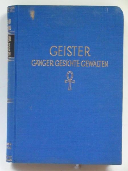 Geister Ganger Gesichte Gewalten, 1932 r.