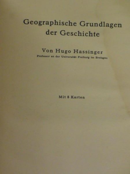 Hassinger Hugo - Geographische Grundlagen der Geschichte, 1931 r.