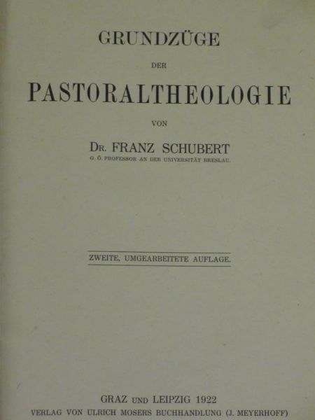 Grundzuge der Pastoraltheologie, 1922r.