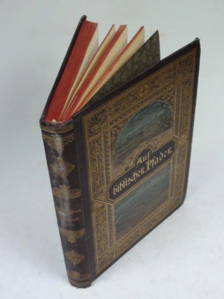 Auf Biblischen Pfaden Reifebilder , 1892 r.