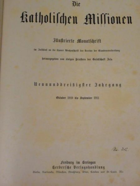 Die katholischen Missionen. Illustrierte Monatsschrift, r. 1910