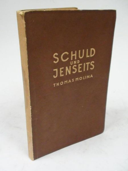 Schuld und Jenseits, 1934