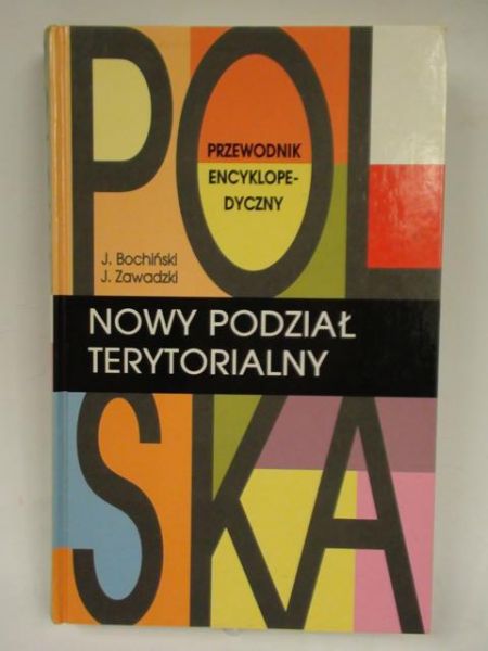 Bochiński ,   - Polska. Nowy podział terytorialny