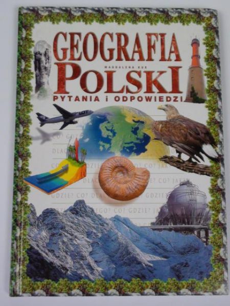 Geografia Polski. Pytania i odpowiedzi
