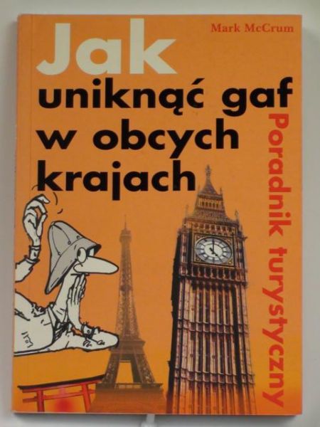 Jak uniknąć gaf w obcych krajach