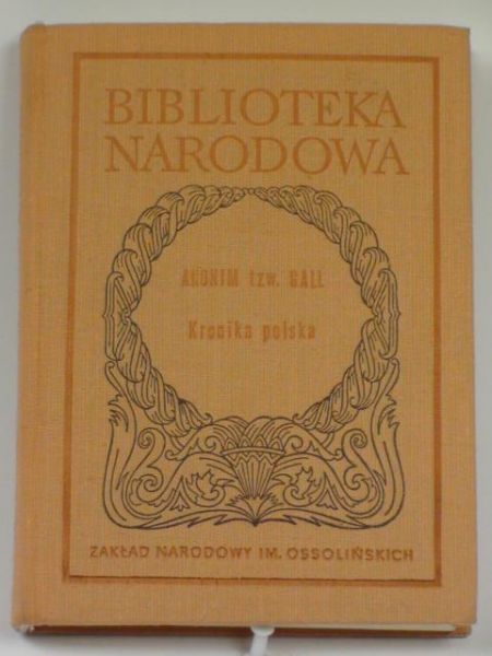 Gall Anonim - Kronika polska