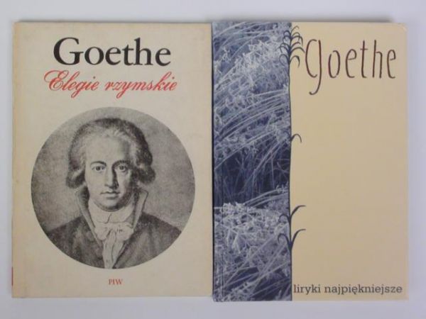 Goethe J. W. - Elegie rzymskie/Liryki najpiękniejsze
