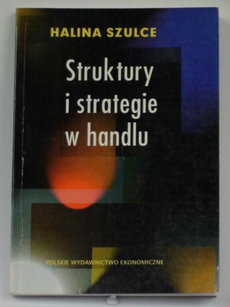 Struktury i strategie w handlu