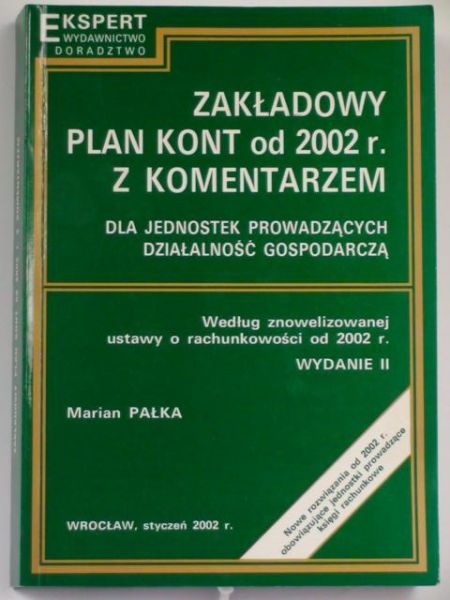 Zakładowy plan kont od 2002 r. z komentarzem