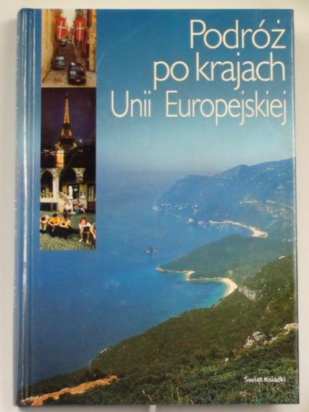 Podróż po krajach Unii Europejskiej