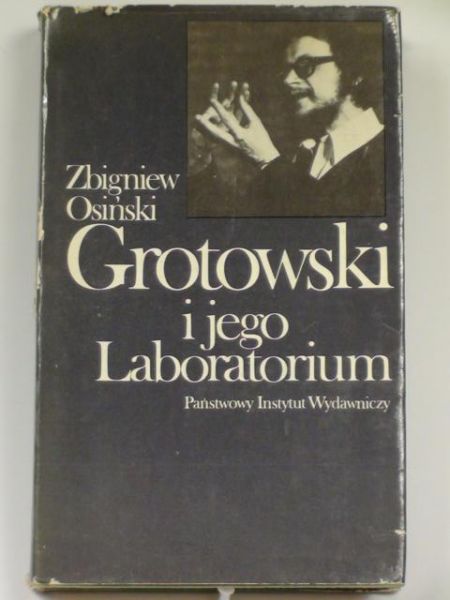 Grotowski i jego Laboratorium