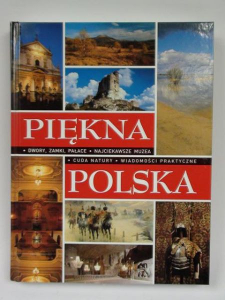 Dvorak M., Marcinek R. - Piękna Polska