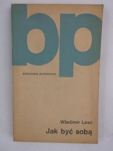 Lewi Władimir - Jak być sobą