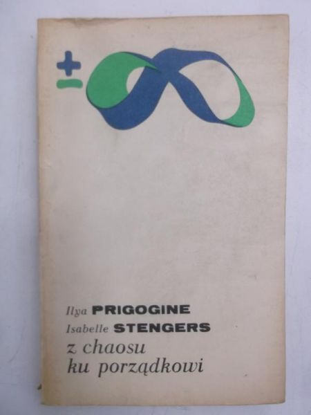Stengers Isabelle - Z chaosu ku porządkowi
