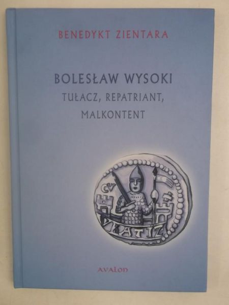 Bolesław Wysoki. Tłumacz, repatriant, malkontent