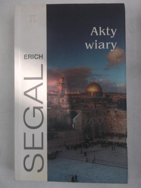Segal Erich - Akty wiary