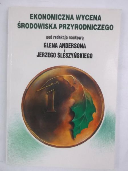 Ekonomiczna wycena środowiska przyrodniczego