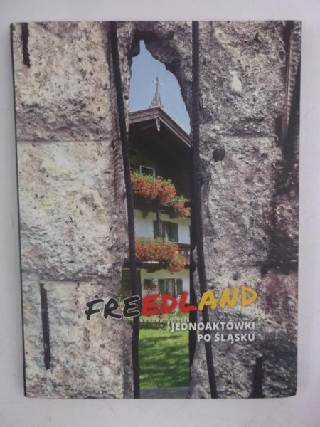 Freedland jednoaktówki po śląsku + CD