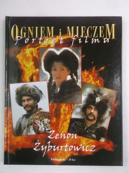Ogniem i mieczem. Portret filmu