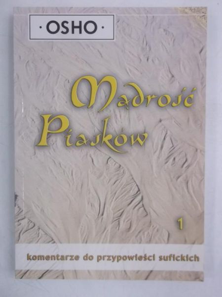 Mądrość piasków cz.1