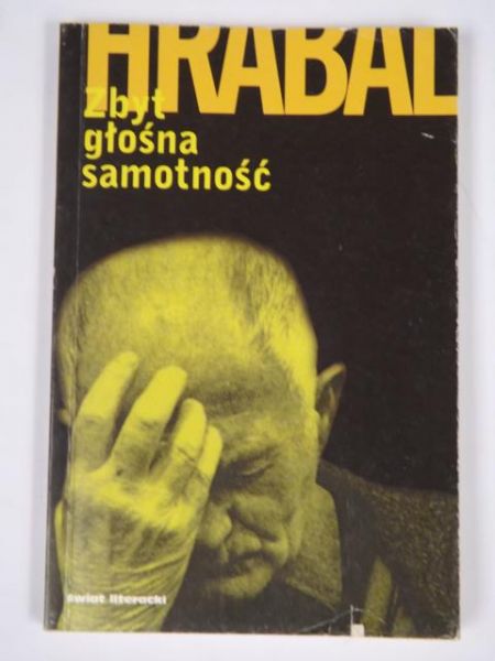 Zbyt głośna samotność