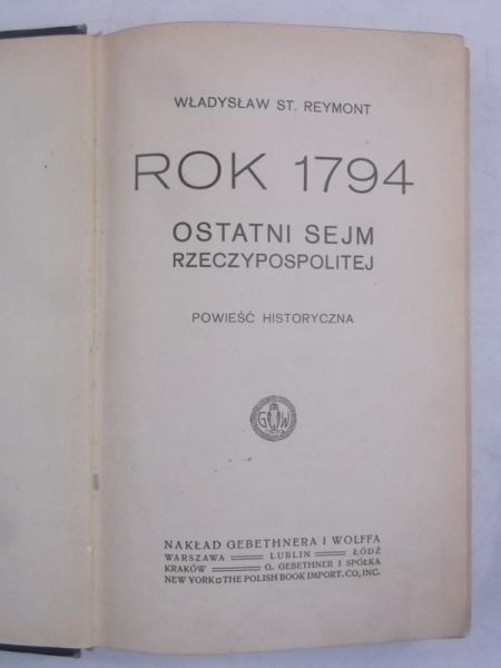 Rok 1794. Ostatni Sejm Rzeczypospolitej, 1913 r.
