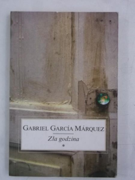 Marquez   - Zła godzina