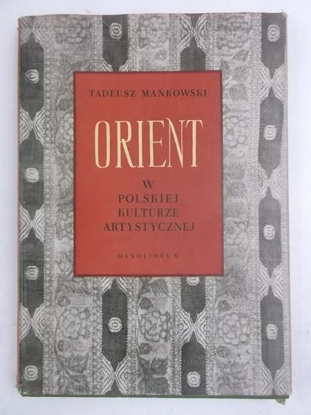 Orient w polskiej kulturze artystycznej
