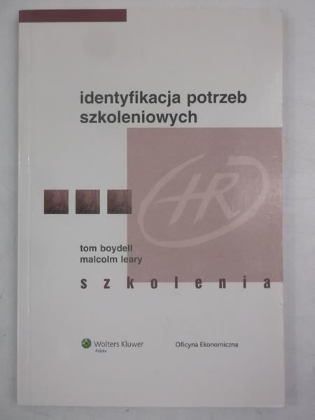 Boydell Tom - Identyfikacja potrzeb szkoleniowych