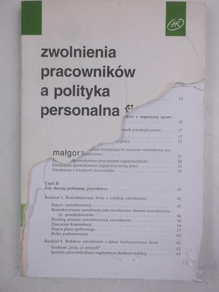 Zwolnienia pracowników a polityka personalna firmy