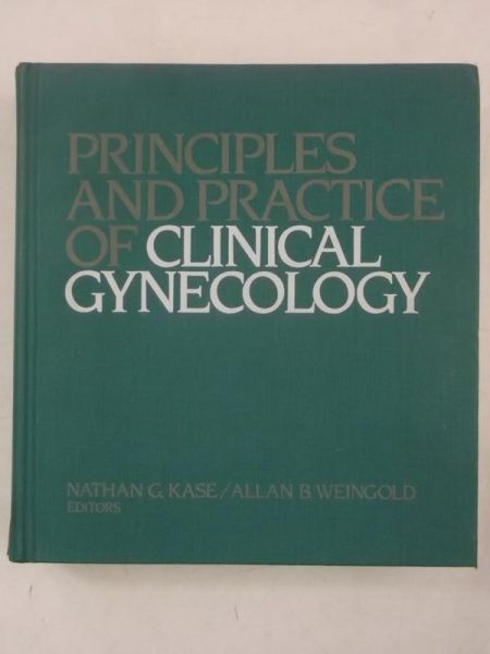 Principles and Practise of Clinical Gynecology