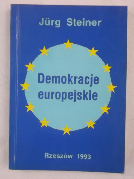 Steiner Jurg - Demokracje europejskie