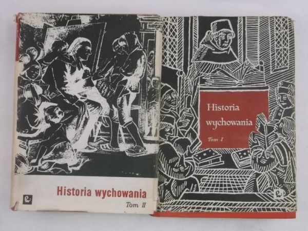 Historia wychowania, Tom I-II