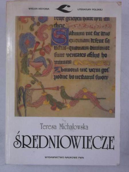 Michałowska Teresa - Średniowiecze