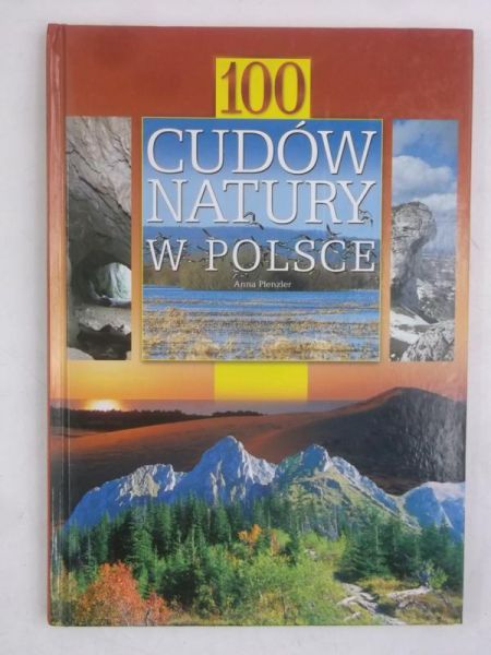 100 cudów natury w Polsce