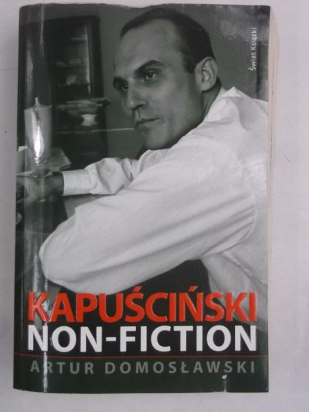 Kapuściński Non-Fiction