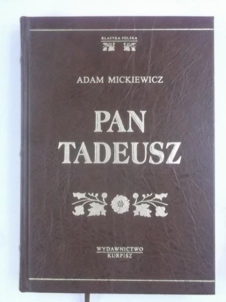 Mickiewicz Adam - Pan Tadeusz