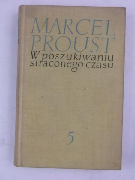 W poszukiwaniu straconego czasu, Tom V