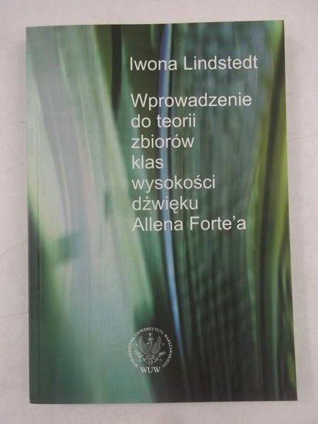 Wprowadzenie do teorii zbiorów klas wysokości dźwięku Allena Forte'a