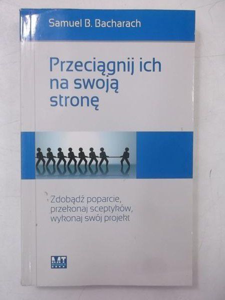 Przeciągnij ich na swoją stronę